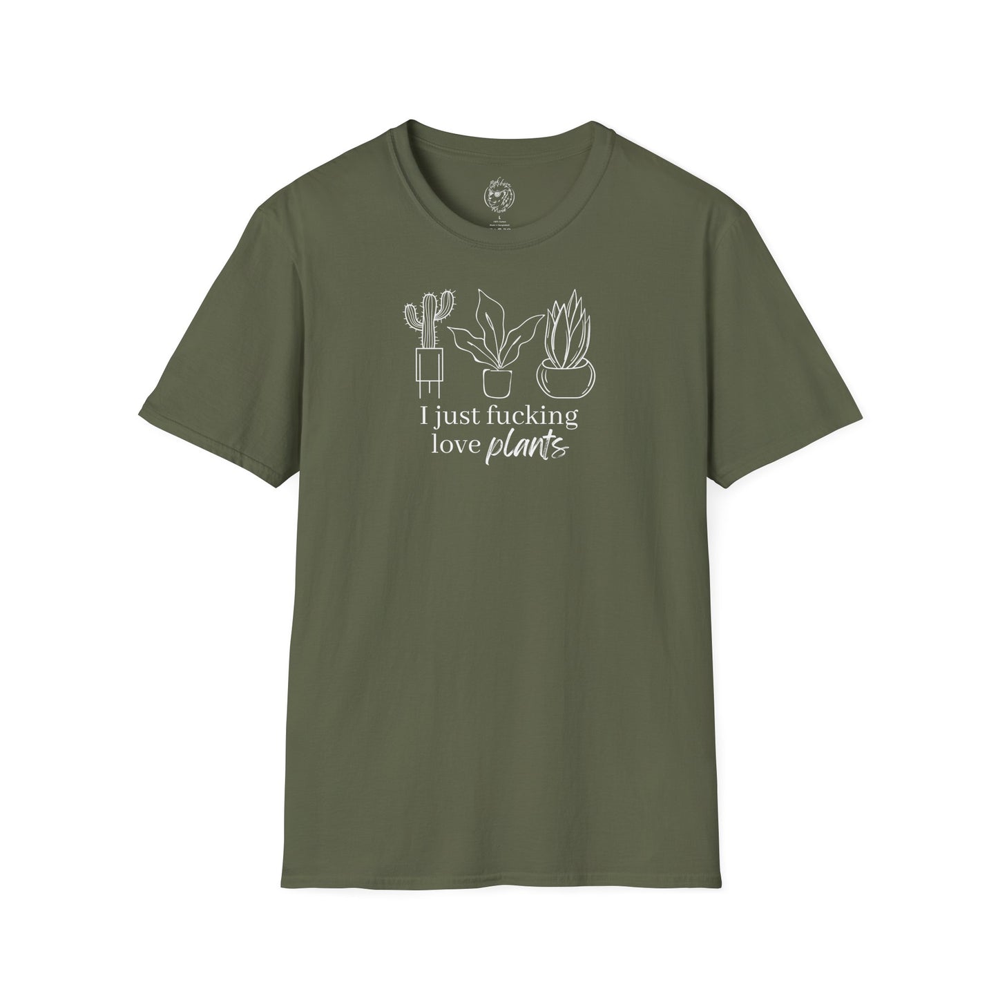 I Just Fucking Love Plants Unisex T-shirt