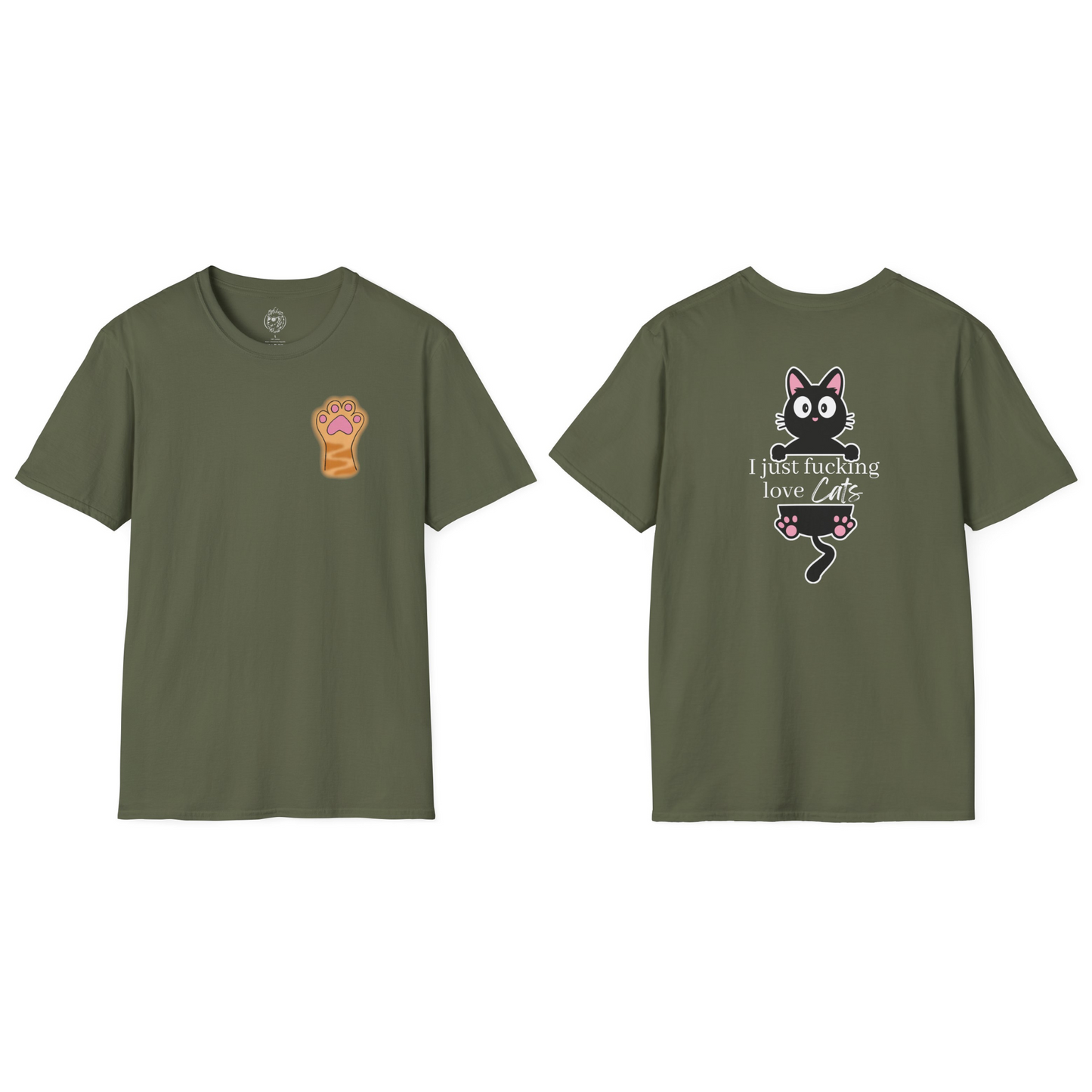Paw (front) I Just Fucking Love Cats (back) Unisex T-Shirt