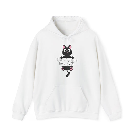I Just Fucking Love Cats Unisex Hoodie